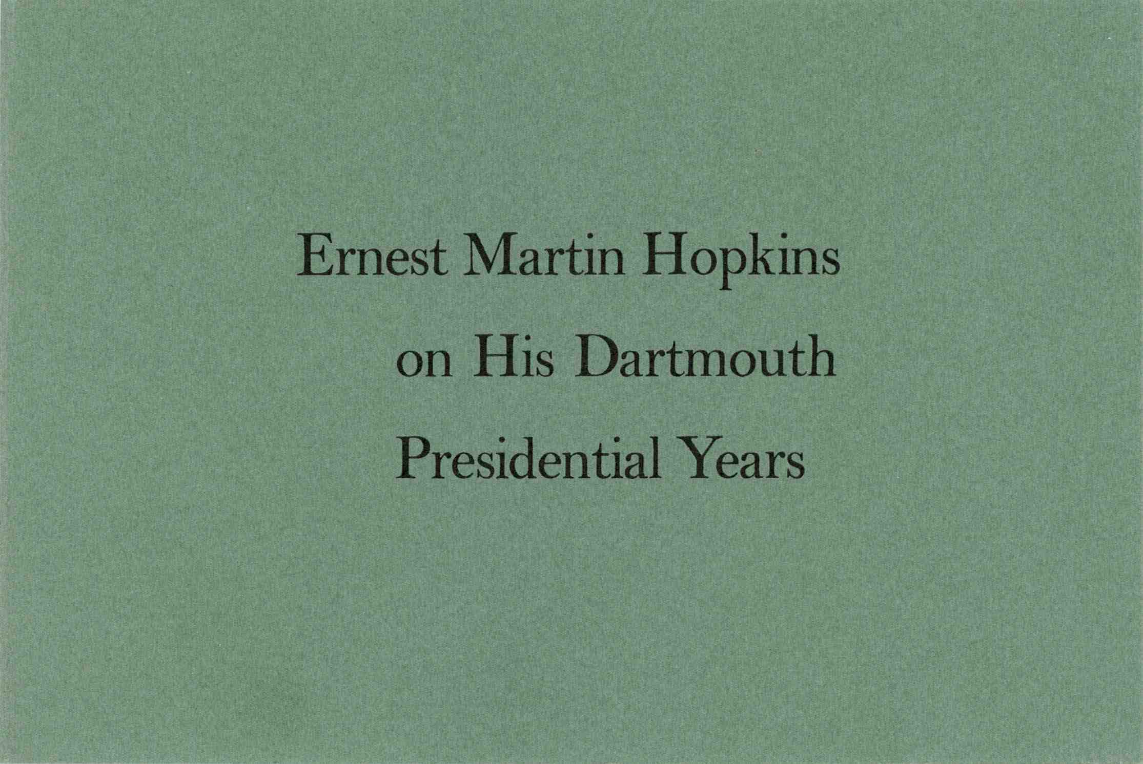 cover of Hopkins on His Dartmouth Presidential Years