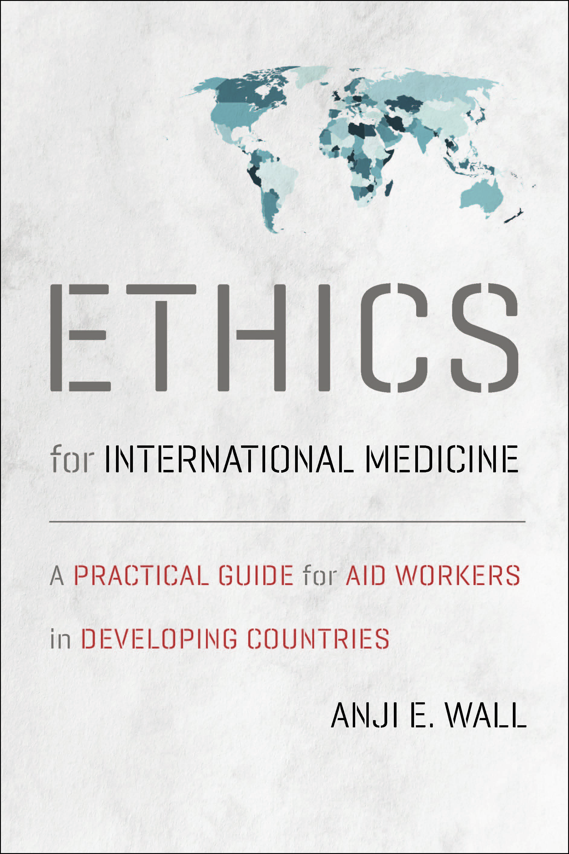 cover of Ethics for International Medicine