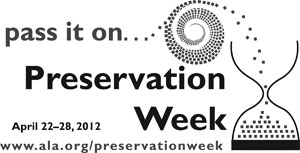 Preservation Week 2012