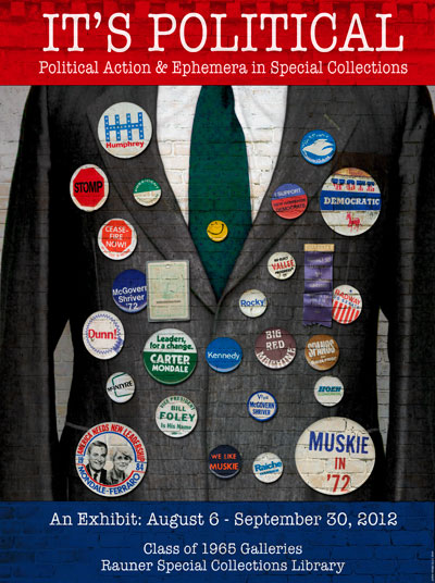 It’s Political: Political Action & Ephemera in Special Collections