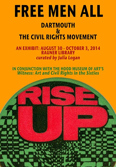 Free Men All: The Civil Rights Movement at Dartmouth