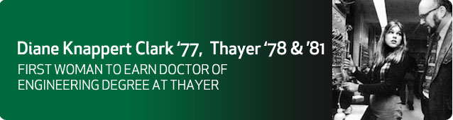Diane Knappert Clark ’77, Thayer ’78 & ’81