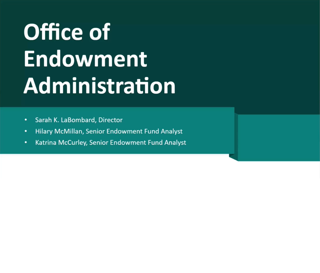 Day in the Life of Endowment Administration