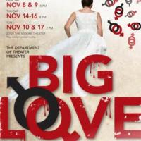 "Big Love" by Charles Mee, Theater Department Fall Mainstage Production