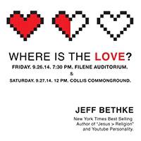 Where Is The Love with Jefferson Bethke