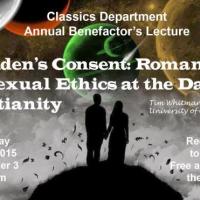 A Maiden's Consent: Romance and Sexual Ethics at the Dawn of Christianity
