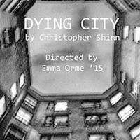 DYING CITY by Christopher Shinn