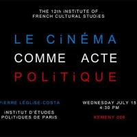 Le Cinéma Comme Acte Politique