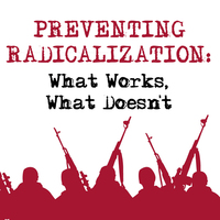 Preventing Radicalization: What Works, What Doesn't?