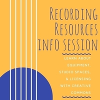 Recording Resources Information Session