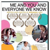 Me and You and Everyone We Know: A film by Miranda July