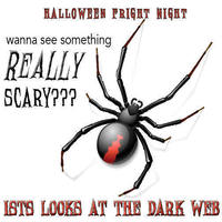 Wanna See Something REALLY Scary? ISTS Looks at the Dark Web on Halloween Night