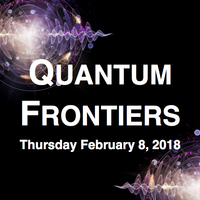 Quantum Frontiers Workshop