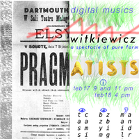 Dartmouth Digital Musics Presents: PRAGMATISTS