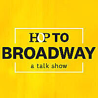 Hop to Broadway: A Talk Show - Live with Jim Nicola