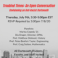 Troubled Times: Envisioning an Anti-Racist Dartmouth