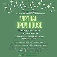 The Tucker Center Virtual Open House