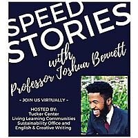 Speed Stories with Professor Joshua Bennett