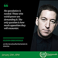 Authoritarianism in the United States: A conversation with Glenn Greenwald