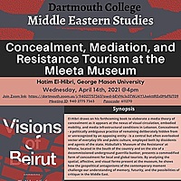 Concealment, Mediation, and Resistance Tourism at the Mleeta Museum