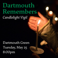 Dartmouth Remembers: Candlelight Vigil