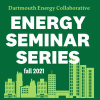 DEC Energy Seminar: Dartmouth: Where We Are, Where We're Going
