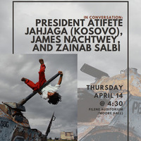 In Conversation:President Atifete Jahjaga (Kosovo) James Nachtwey & Zainab Salbi