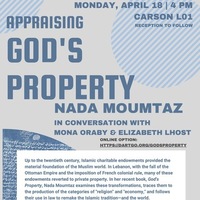 Appraising God's Property: Nada Moumtaz in Conversation