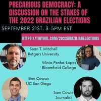 Precarious Democracy: A Discussion on the 2022 Brazilian Elections 