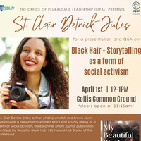 St. Clair Detrick-Jules: Black Hair & Storytelling as a form of Social Activism
