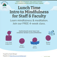 Lunchtime Intro to Mindfulness for Faculty and Staff