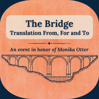 The Bridge: Translation From, For and To