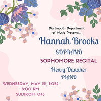 Sophomore Recital: Hannah Brooks '26, soprano