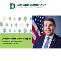 Law and Democracy: The United States at 250 with Congressman Chris Pappas