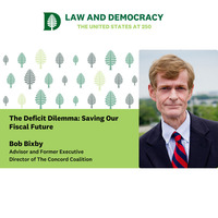 Law and Democracy: The Deficit Dilemma: Saving Our Fiscal Future