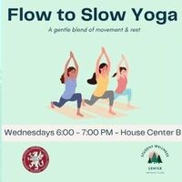 Flow to Slow Yoga Class