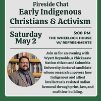 Fireside Chat: Early Indigenous Christians & Activisms