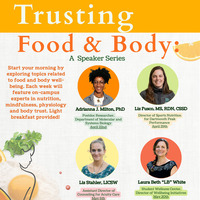 Trusting Food and Body: A Speaker Series