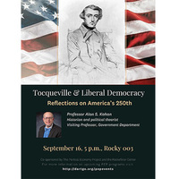 Tocqueville on Liberal Democracy: Reflections on America's 250th