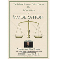 The Eclecticism of Moderation with Aurelian Craiutu, Indiana University