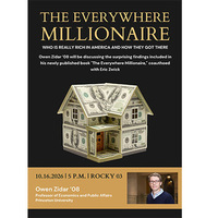 The Everywhere Millionaire with Professor Owen Zidar '08, Princeton University